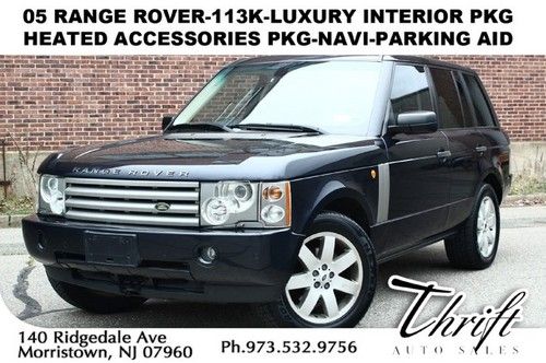 05 range rover-113k-luxury interior pkg-heated accessories pkg-navi-parking aid