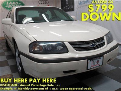 2004(04)impala we finance bad credit! buy here pay here low down $799