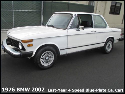 Rare last-year 1976 bmw 2002! california blue plate 4 speed classic low reserve!